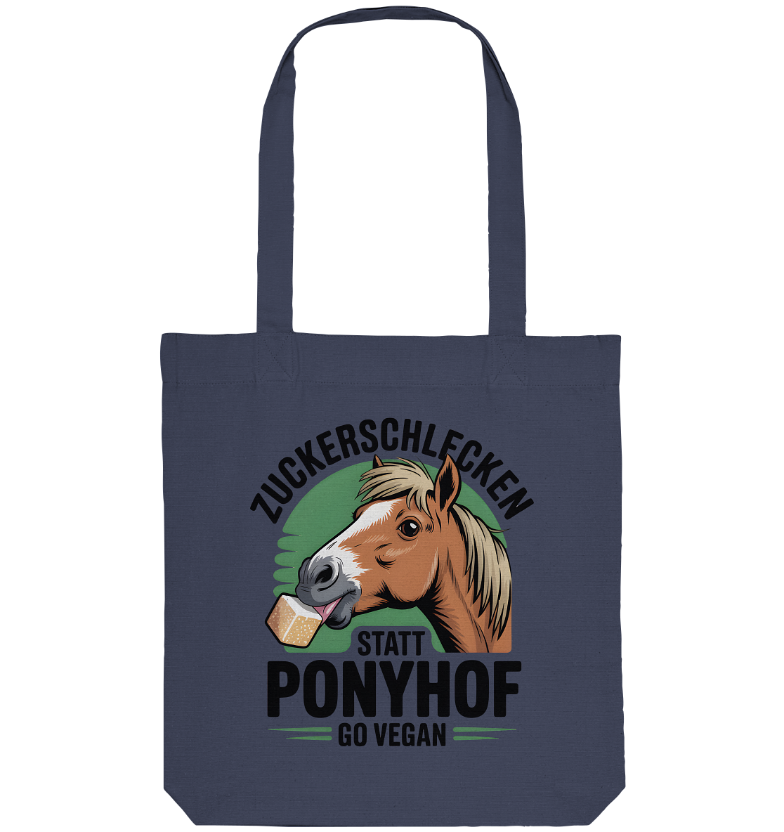 Zuckerschlecken statt Ponyhof - Tasche