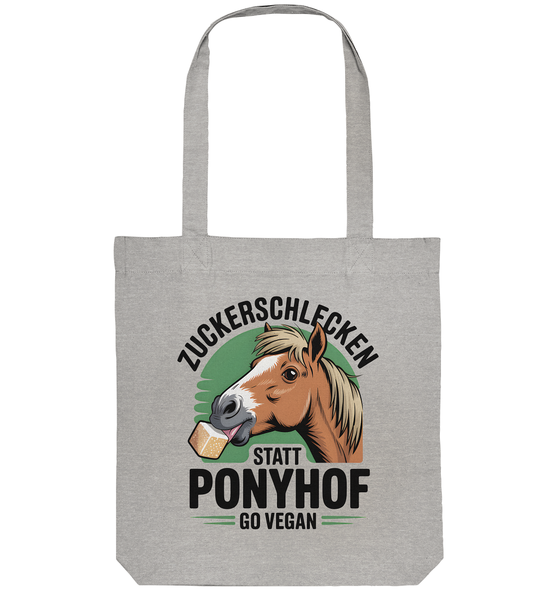 Zuckerschlecken statt Ponyhof - Tasche