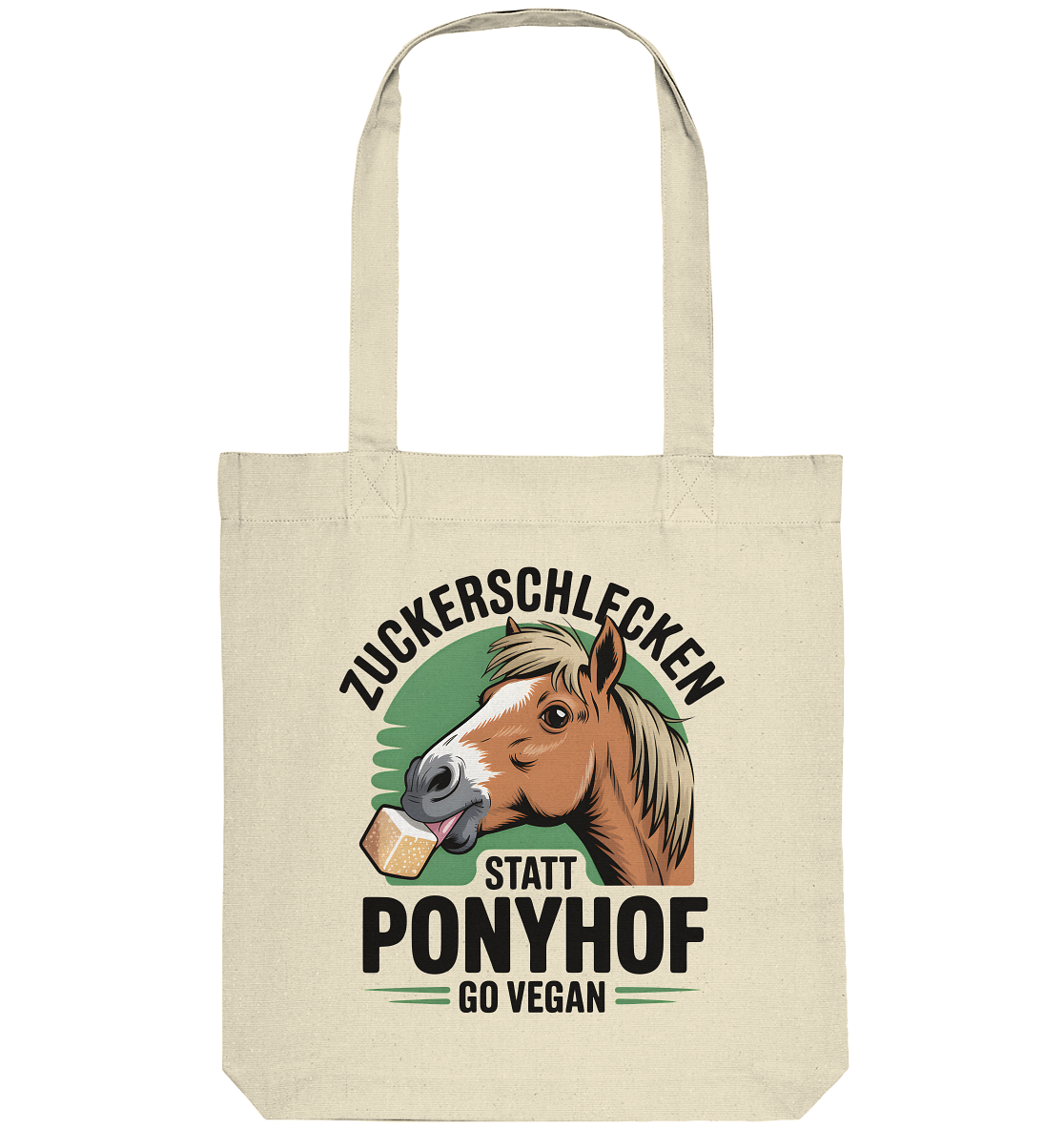 Zuckerschlecken statt Ponyhof - Tasche