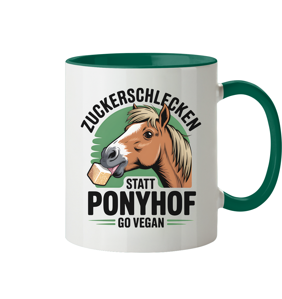 Zuckerschlecken statt Ponyhof - Tasse