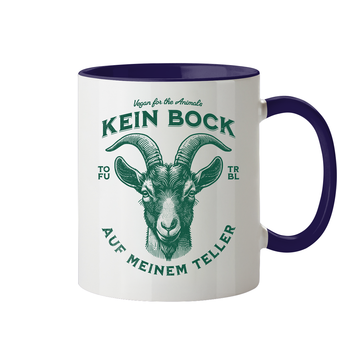 Kein Bock auf meinem Teller - Tasse