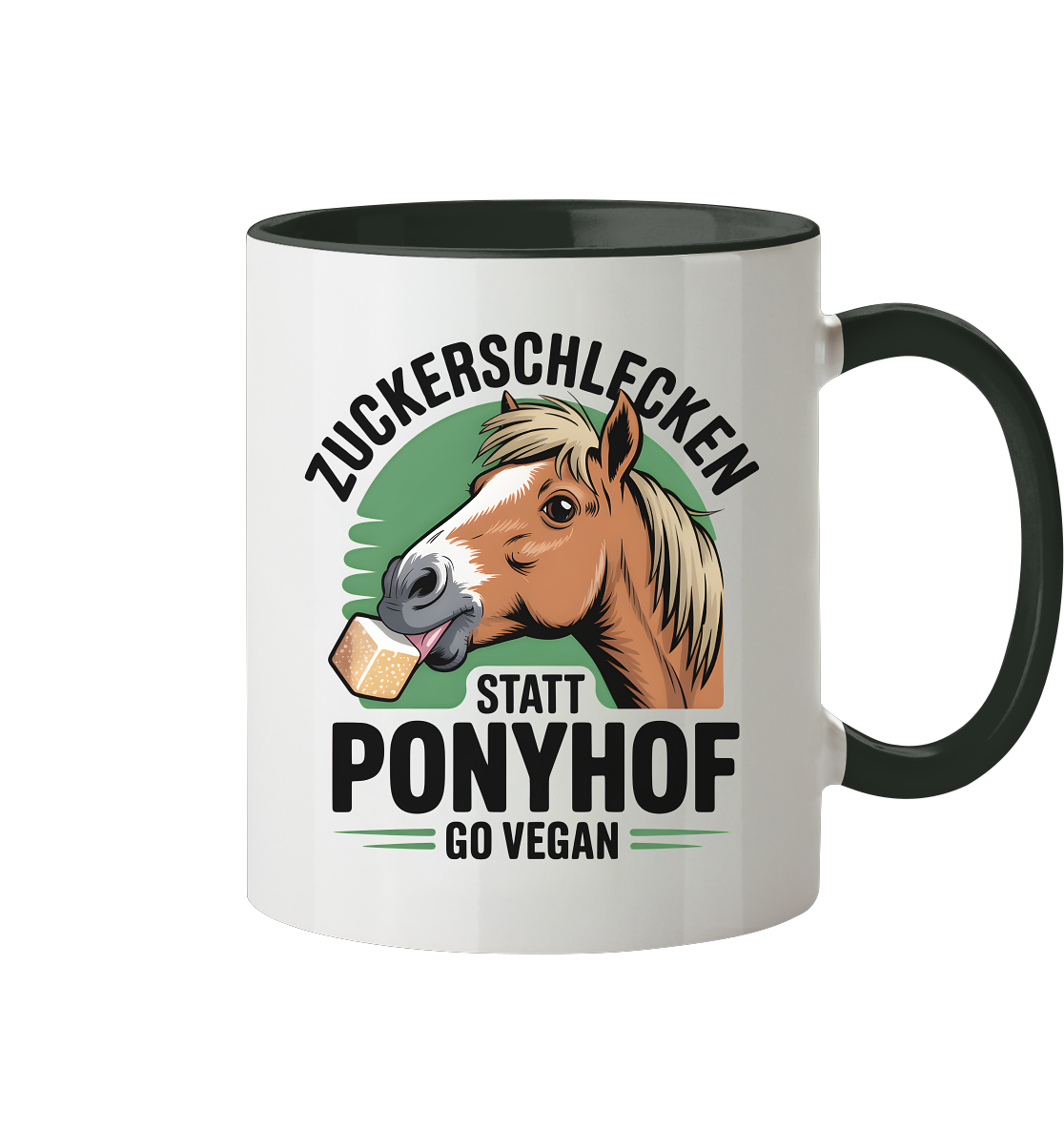 Zuckerschlecken statt Ponyhof - Tasse