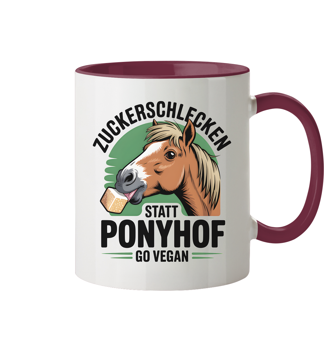 Zuckerschlecken statt Ponyhof - Tasse