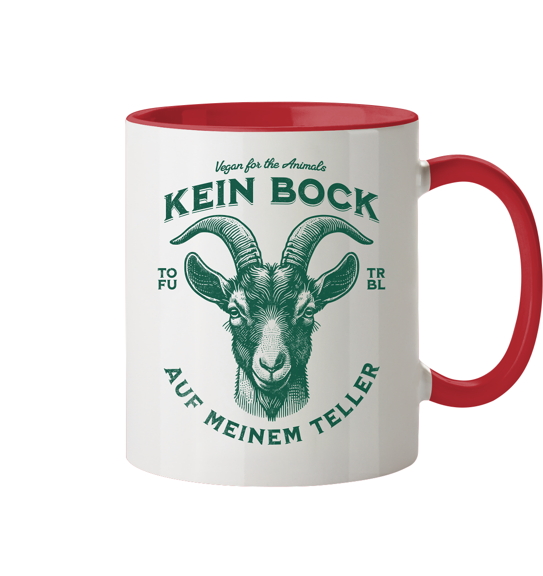Kein Bock auf meinem Teller - Tasse