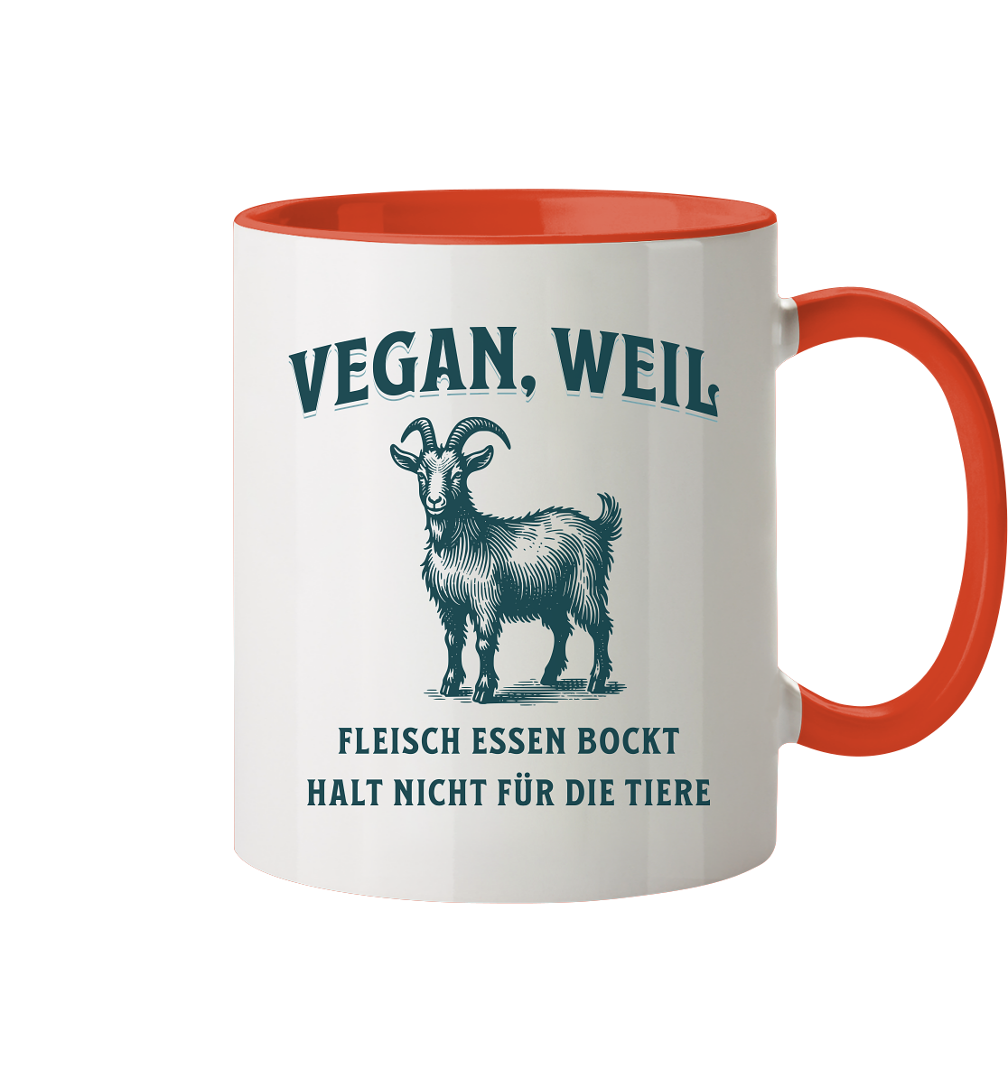 Fleisch essen bockt halt nicht für die Tiere - Tasse