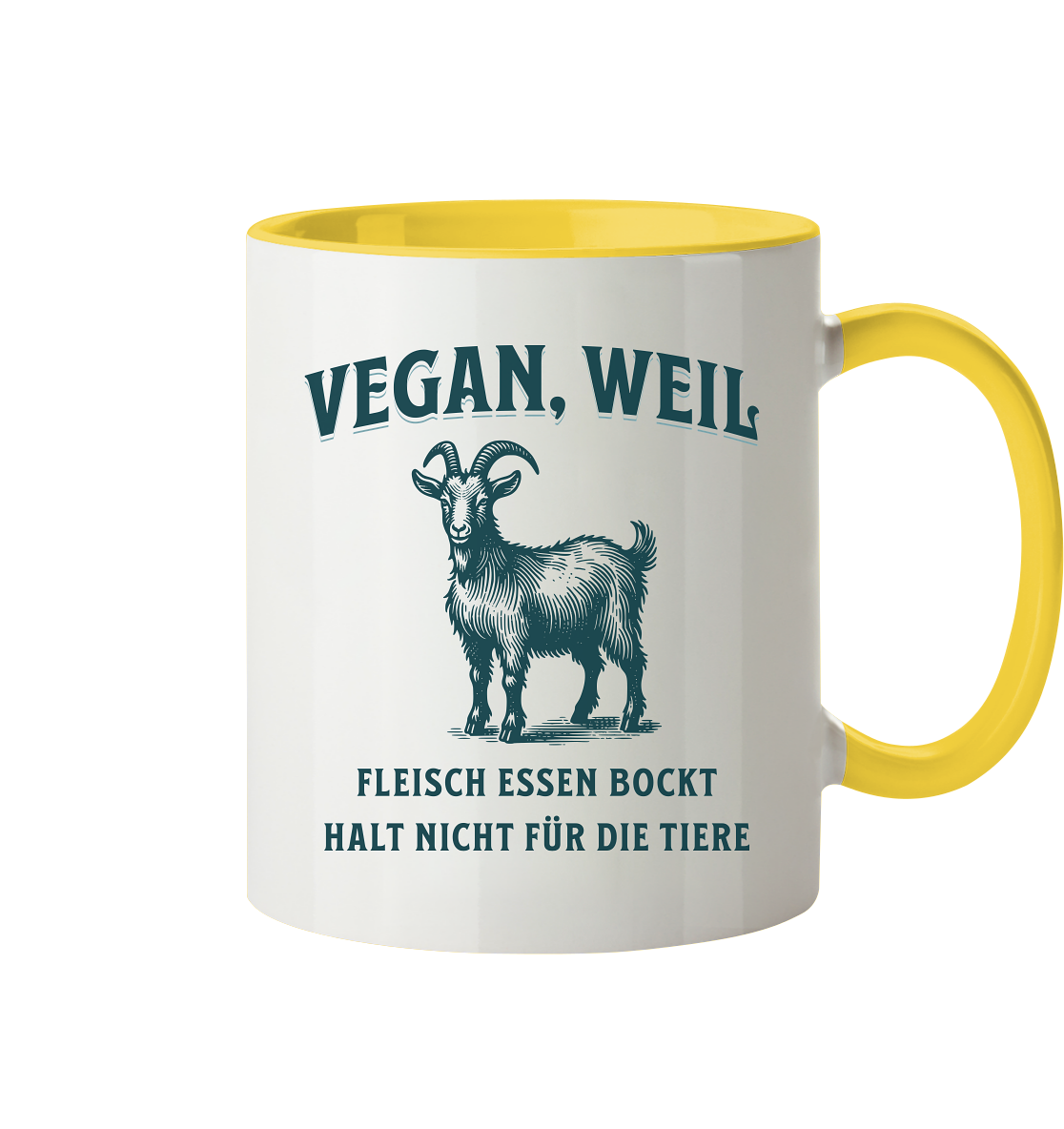 Fleisch essen bockt halt nicht für die Tiere - Tasse