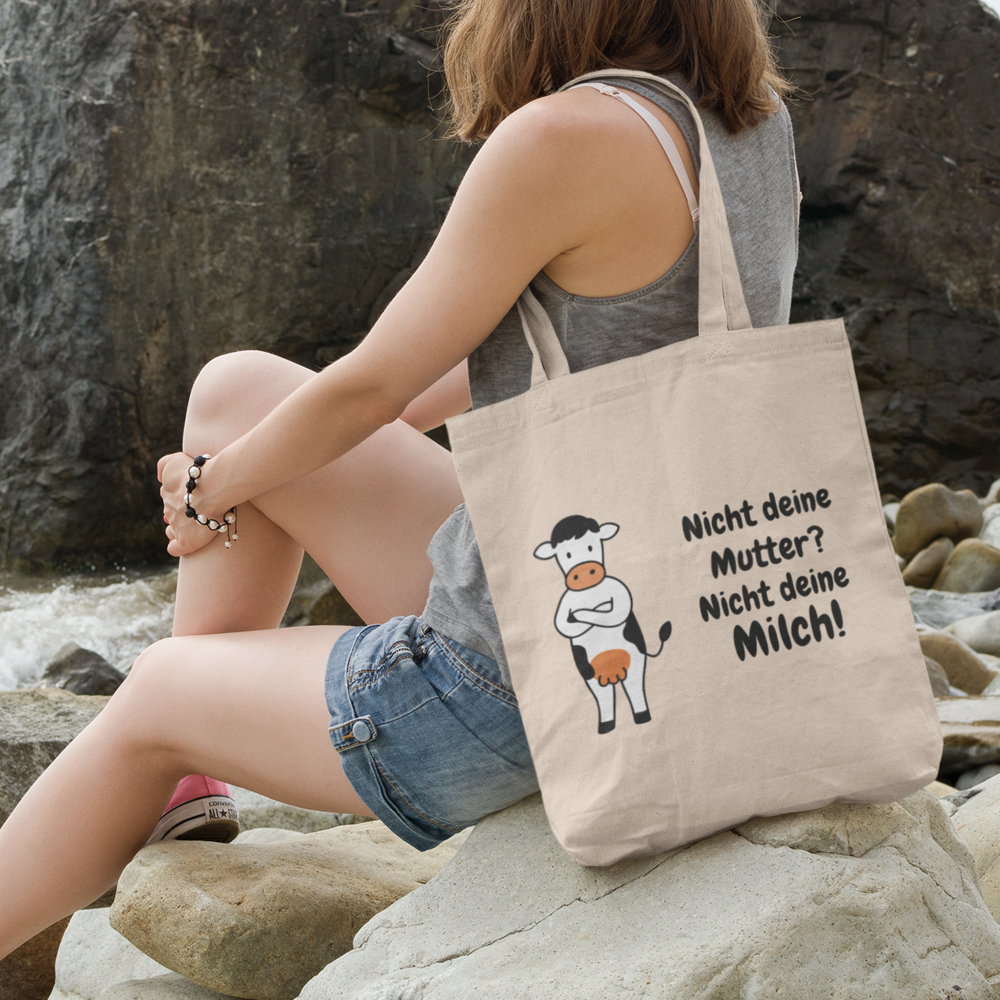 Nicht deine Milch - Tasche