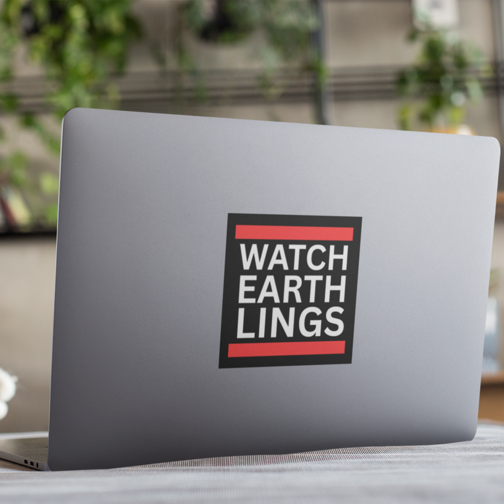 Watch Earthlings - Aufkleber